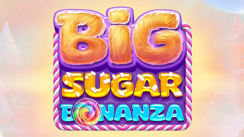 Big Sugar Bonanza