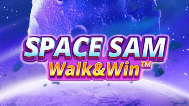 Space Sam Walk & Win