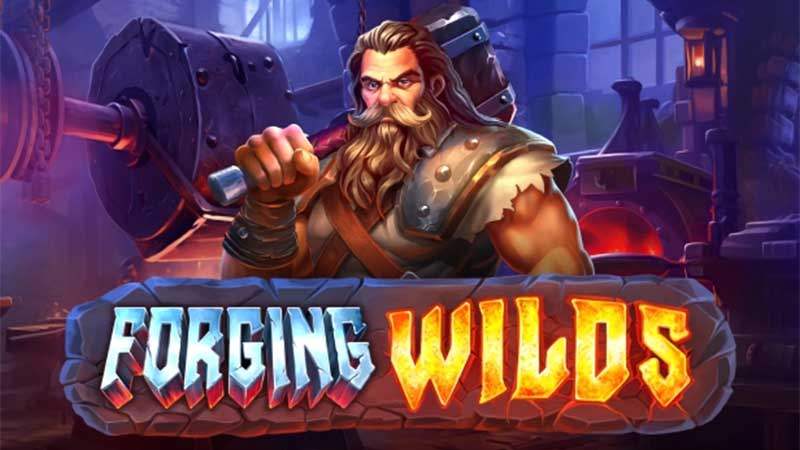 Forging Wilds