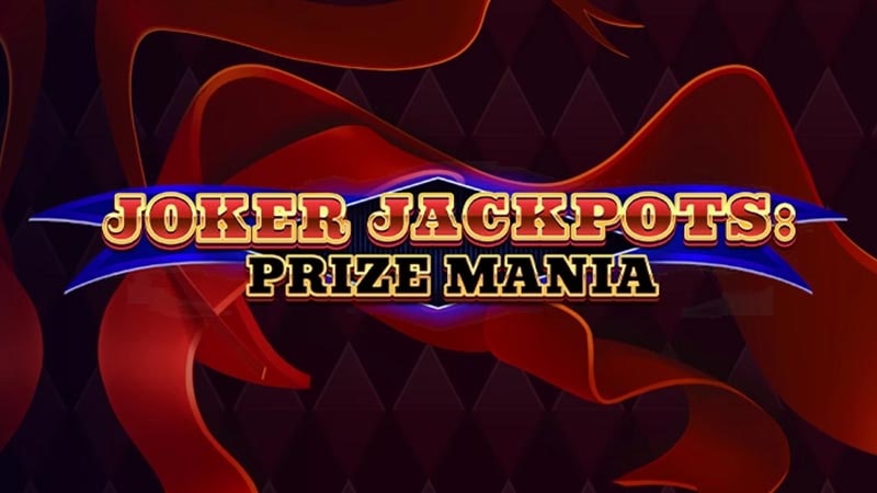 Joker Jackpots: Prize Mania