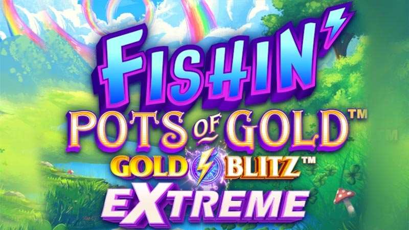 Fishin' Pots of Gold Gold Blitz Extreme Slot Logo