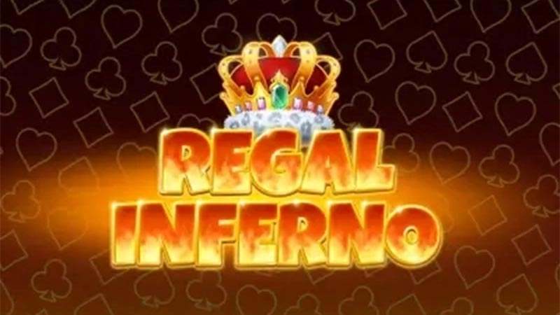 Regal Inferno