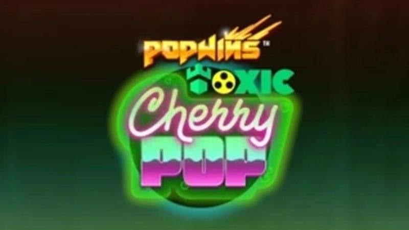 Toxic CherryPop