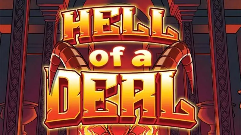 Hell of a Deal Slot Logo