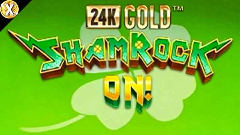 24K Gold ShamRock On! Slot Logo