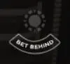 Bet Behind