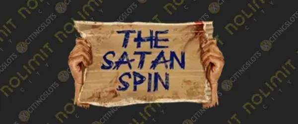 The Satan Spin (Nolimit Booster)